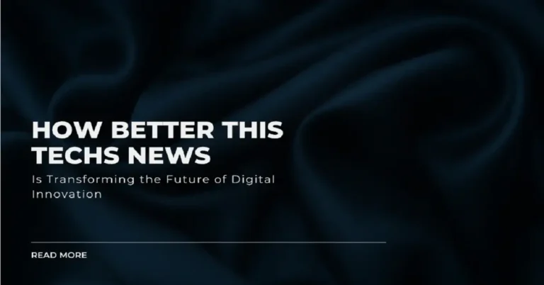 betterthistechs news