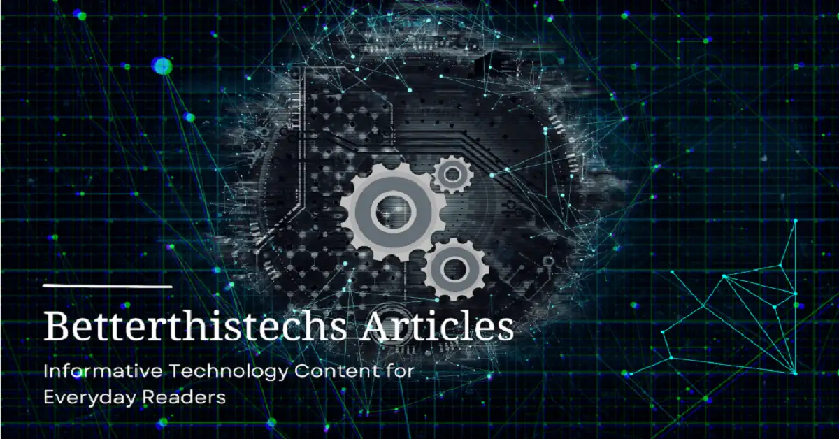 betterthistechs articles